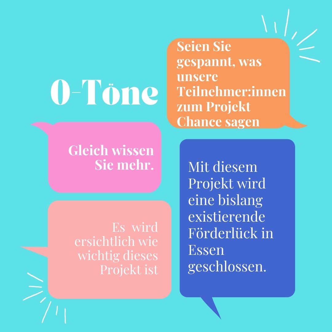 Read more about the article O-Töne der Teilnehmer:innen zum Projekt Chance